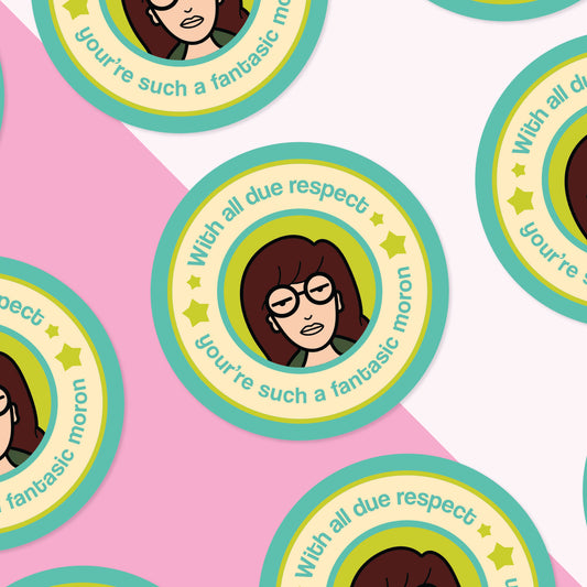 Avec tout le respect que je vous dois | Sticker